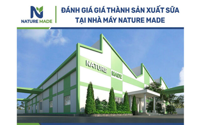 giá thành sản xuất sữa tại nhà máy Nature Made